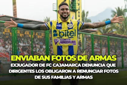 arley rodriguez denuncia que fc cajamarca los obligaron a renuncar con tácticas mafiosas